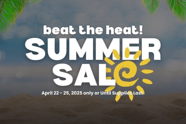 BEAT THE HEAT! SUMMER SALE BEAT THE HEAT! SUMMER SALE